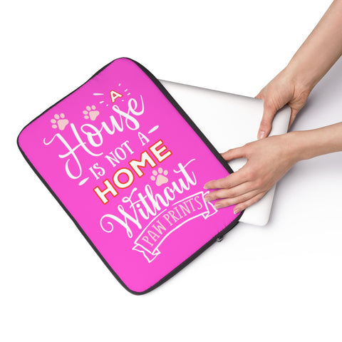 Laptop Sleeve Case - A House Isn't a Home Without Paw Prints Theme - Color Fushia Pink - in 3 Sizes - Personalize Free - Daisey's Doggie Chic