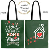 Carryall Tote Bag - House not a Home Without Paw Prints - 2-sided theme  - in Sizes S,M ,L - Hunter Green - Personalize it Free - Daisey's Doggie Chic
