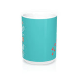 Ceramic Mug -Two-Sided Theme - A House Isn't a Home Without Paws - Caribbean Blue - Personalize - 11oz OR 15oz - Daisey's Doggie Chic