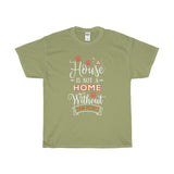 A House Isn't a Home Without Paws - Deluxe Crewneck T-Shirt - Adult (Unisex) Sizes S,M,L,XL,2XL - Daisey's Doggie Chic