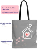 Carryall Tote Bag - House not a Home Without Paw Prints - 2-sided theme  - in Sizes S,M L - Gray/Pink - Personalize it Free - Daisey's Doggie Chic