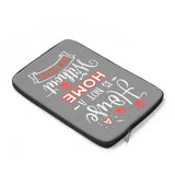 Laptop Sleeve Case - A House Isn't a Home Without Paw Prints Theme - Color Gray - in 3 Sizes - Personalize Free - Daisey's Doggie Chic