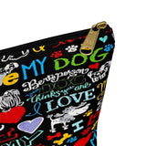 Exclusive Pet Art Love My Dog Cosmetics Pouch with T-bottom - Sizes Small or Large - Choice of Zipper color Black or White - personalize - Daisey's Doggie Chic