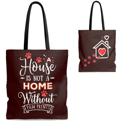 Carryall Tote Bag - House not a Home Without Paw Prints - 2-sided theme  - in Sizes S,M,L - Chocolate Brown - Personalize it Free - Daisey's Doggie Chic