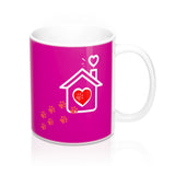 Ceramic Mug -Two-Sided Theme - A House Isn't a Home Without Paws - Fushia Pink - Personalize - in 11oz OR 15oz - Daisey's Doggie Chic