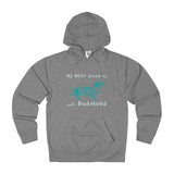 My Best Friend is a Dachshund - pet Dachshund Themed Unisex French Terry Hoodie - Adult sizes XS thru 3XL - available in 10 Colors - Daisey's Doggie Chic