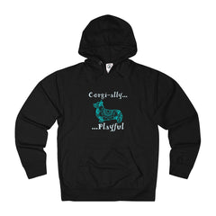 Corgi-ally Playful - Pet Corgi Themed Unisex French Terry Hoodie - Adult sizes XS thru 3XL - available in 10 Colors - Daisey's Doggie Chic