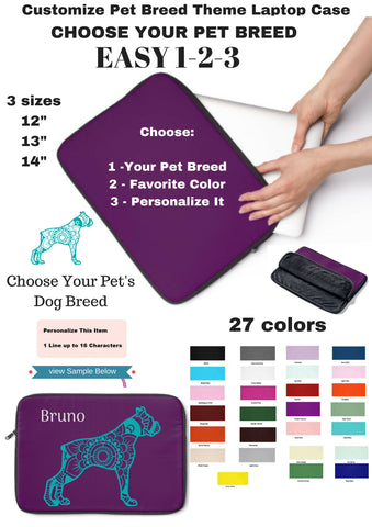 Customize Pet Breed Laptop Sleeve Case - Choice of Dog Breed - Choice Laptop Color and Size - Personalize Free - Daisey's Doggie Chic