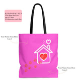 Carryall Tote Bag - House not a Home Without Paw Prints - 2-sided theme  - in Sizes S,M,L - Fushia Pink- Personalize it Free - Daisey's Doggie Chic