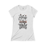 Women's Soft Triblend Scoop Neck Tee - A House Isn't a Home Without Paws B/W layered Theme - in 20 Colors - 5 sizes - Daisey's Doggie Chic