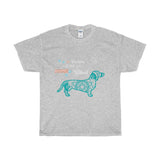 A House not a Home Without a Dachshund - pet Themed - Deluxe Crewneck T-Shirt - Adult (Unisex) Big n Tall Sizes 3XL,4XL,5XL in 19 colors - Daisey's Doggie Chic