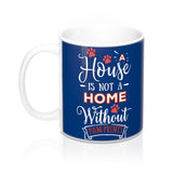 Ceramic Mug -Two-Sided Theme - A House Isn't a Home Without Paws - Navy Blue -Personalize- 11oz OR 15oz - Daisey's Doggie Chic