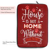 Laptop Sleeve Case - A House Isn't a Home Without Paw Prints Theme - Color Brick Red - in 3 Sizes - Personalize Free - Daisey's Doggie Chic