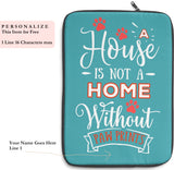 Laptop Sleeve Case - A House Isn't a Home Without Paw Prints Theme - Color Tahiti Blue - in 3 Sizes - Personalize Free - Daisey's Doggie Chic